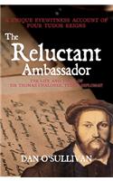 The Reluctant Ambassador