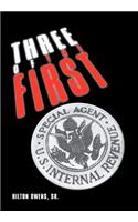Three of the First