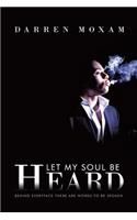 Let My Soul Be Heard