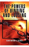 The Powers of Binding and Loosing: Breaking Down Strongholds(English)