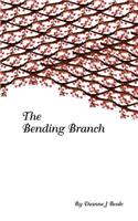 Bending Branch