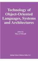 Technology of Object-Oriented Languages, Systems and Architectures