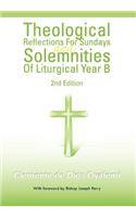Theological Reflections for Sundays and Solemnities of Liturgical Year B
