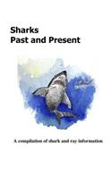 Sharks Past and Present