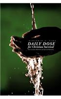 Daily Dose for Christian Survival