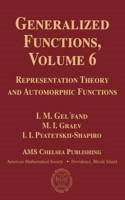 Generalized Functions, Volume 6