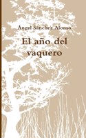 año del vaquero