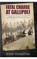 Fatal Charge at Gallipoli