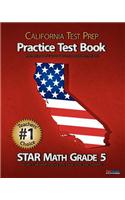 California Test Prep Practice Test Book Star Math Grade 5