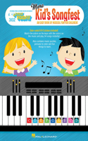 More Kid's Songfest: An Easy Book of Musical Fun for Children!