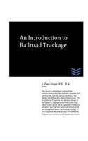 Introduction to Railroad Trackage