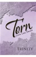 Torn: Love, Lies, Deceit