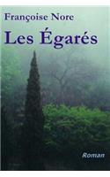 Les Égarés: (French)