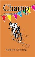 Champ, A Race To Find The Truth: (English)