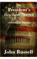 President's Dirty Little Secret