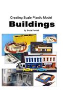 Creating Scale Plastic Buildings