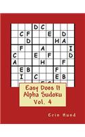 Easy Does It Alpha Sudoku Vol. 4