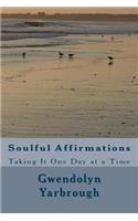 Soulful Affirmations