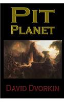 Pit Planet