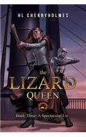 Lizard Queen Book Three