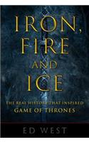 Iron, Fire and Ice