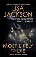 Most Likely to Die