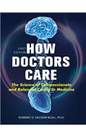 How Doctors Care