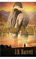 Anytime, Darlin': A Western Romance