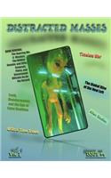 Distracted Masses Vol. 1 Issue #4