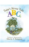 Taige's Mouse Tails of ABCs