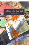 Night of a Blue Bird