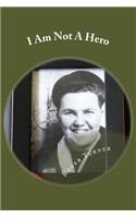 I Am Not A Hero: (English)