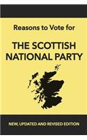 Reasons to Vote for The Scottish National Party