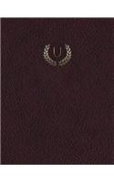 Monogram "U" Sketchbook: (21 Monogram Maroon 150 Sketch)