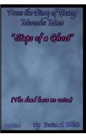 Steps of a Ghost