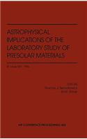 Astrophysical Implications of the Laboratory Study of Presolar Materials