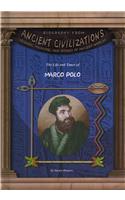 The Life and Times of Marco Polo