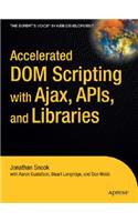 Accelerated Dom Scripting with Ajax, Apis, and Libraries