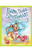 Eddie That's Spaghetti