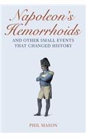 Napoleon's Hemorrhoids