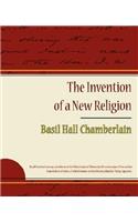 The Invention of a New Religion