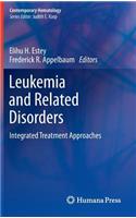 Leukemia and Related Disorders
