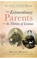 Extraordinary Parents of St. Thérèse of Lisieux