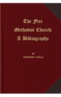 Free Methodist Church: A Bibliography