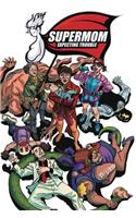 Supermom: Expecting Trouble Volume 1