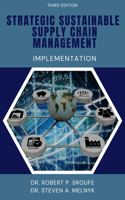 Strategic Sustainable Supply Chain Management