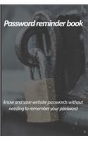 Password reminder book - know and save website passwords without needing to remember your password