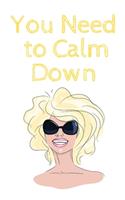 You Need to Calm Down Notebook: Taylor Swift Composition Journal, College Ruled Blank Lined Designer Notebook Journal