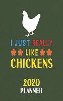 I Just Really Like Chickens 2020 Planner