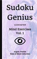Sudoku Genius Mind Exercises Volume 1: Argyle, Florida State of Mind Collection